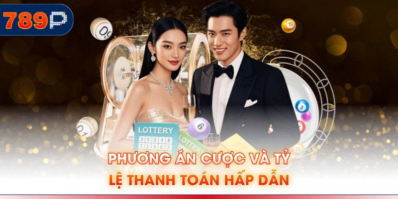 Phương án cược và tỷ lệ thanh toán hấp dẫn